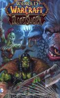 Книга World of Warcraft: Bloodsworn Comic Hardcover Edition (Твёрдый переплёт) (Eng) 