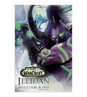 Книга Illidan: World of Warcraft (Мягкий переплёт)  William King (Eng)