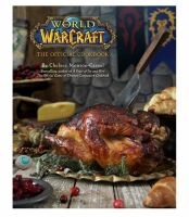 Книга World of Warcraft: The Official Cookbook (Тверда палітурка) (Eng) 