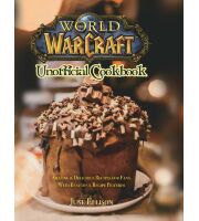 Книга World of Warcraft Unofficial Cookbook (Тверда палітурка) (Eng)